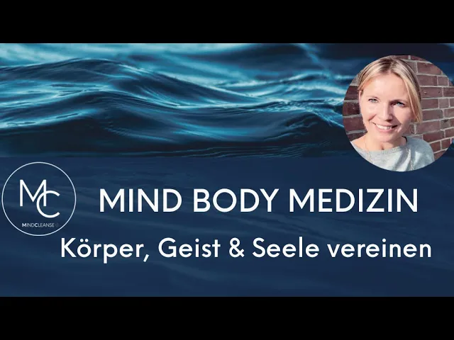 Ganzheitliche-Medizin-der-Zukunft-Mind-Body-Medizin-Koerper-Geist-Seele